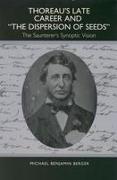 Thoreau's Late Career and the Dispersion of Seeds