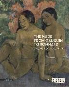 The Nude from Gauguin to Bonnard: Eve, Icon of Modernity?