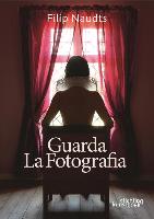 Guarda La Fotografia