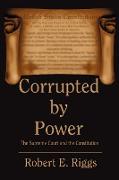 Corrupted by Power