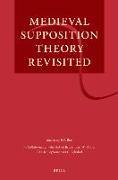 Medieval Supposition Theory Revisited