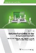 Netzwerkprojekte in der Kreativwirtschaft