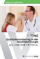 Qualitätsmonitoring in der Tonsillenchirurgie