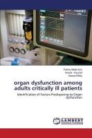 Organ Dysfunction Among Adults Critically Ill Patients