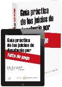 Guía práctica de los juicios de desahucio por falta de pago (Papel+e-book)