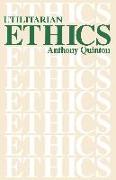 Utilitarian Ethics