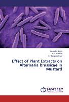 Effect of Plant Extracts on Alternaria brassicae in Mustard