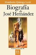 Biografía de José Hernández