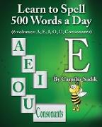 Learn to Spell 500 Words a Day