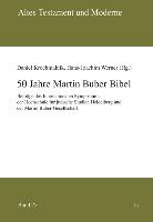 50 Jahre Martin Buber Bibel