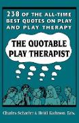 The Quotable Play Therapist