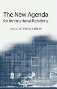 The New Agenda for International Relations