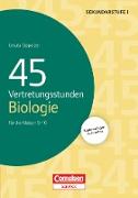 Vertretungsstunden, 45 Vertretungsstunden Biologie, Für die Klassen 5-10, Buch mit Kopiervorlagen über Webcode