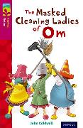 Oxford Reading Tree Treetops Fiction: Level 10: The Masked Cleaning Ladies of Om