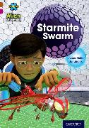 Project X Alien Adventures: Brown Book Band, Oxford Level 10: Starmite Swarm