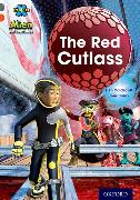 Project X Alien Adventures: Grey Book Band, Oxford Level 13: The Red Cutlass
