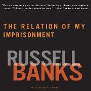 Relation of My Imprisonment: A Fiction