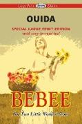 Bebee or, Two Little Wooden Shoes (Large Print Edition)