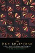 The New Leviathan, Or, Man, Society, Civilization and Barbarism