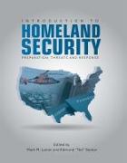 Introduction to Homeland Security: Preparation, Threats, and Response