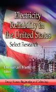 Electricity Reliability in the United States