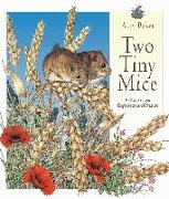 Two Tiny Mice: A Mouse-Eye Exploration of Nature