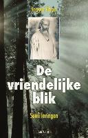 De vriendelijke blik