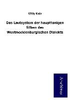 Das Lautsystem der haupttonigen Silben des Westmecklenburgischen Dialekts