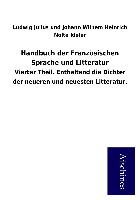 Handbuch der Französischen Sprache und Litteratur