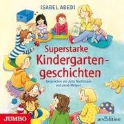 Superstarke Kindergarten-Geschichten