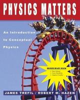 Physics Matters: An Introduction to Conceptual Physics