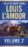 The Collected Short Stories Of Louis L'amour, Volume 2
