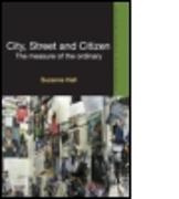 City, Street and Citizen