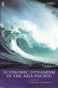 Economic Dynamism in the Asia-Pacific