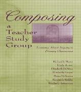 Composing a Teacher Study Group