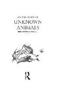 On The Track Of Unknown Animals