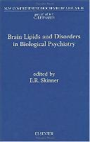 Brain Lipids and Disorders in Biological Psychiatry