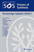 Science of Synthesis Knowledge Updates 2014 Vol. 3