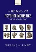 A History of Psycholinguistics