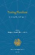 Testing Pluralism: Globalizing Belief, Localizing Gods