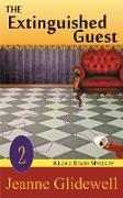 The Extinguished Guest (A Lexie Starr Mystery, Book 2)