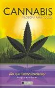 Cannabis : filosofía para todos