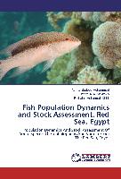 Fish Population Dynamics and Stock Assessment. Red Sea, Egypt