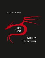Der Clan des roten Drachen