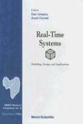Real-Time Systems: Modeling, Design and Applications