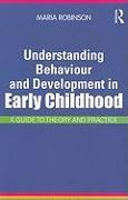 Understanding Behaviour and Development in Early Childhood