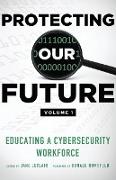 Protecting Our Future, Volume 1