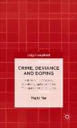 Crime, Deviance and Doping