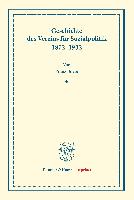 Geschichte des Vereins für Sozialpolitik 1872¿1932