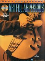Artful Arpeggios: Fingerings and Applications for Guitar [With CD (Audio)]
